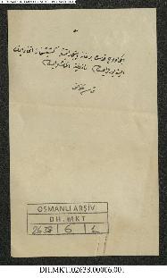 Dosya 2638, Gömlek 6, October 22, 1908 (Gregorian calendar) - 26 Ramazan 1326 (Ottoman calendar)