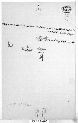 Dosya 107, Gömlek 22, no Gregorian date - 20 Zilhicce 1334 (Ottoman religious calendar)
